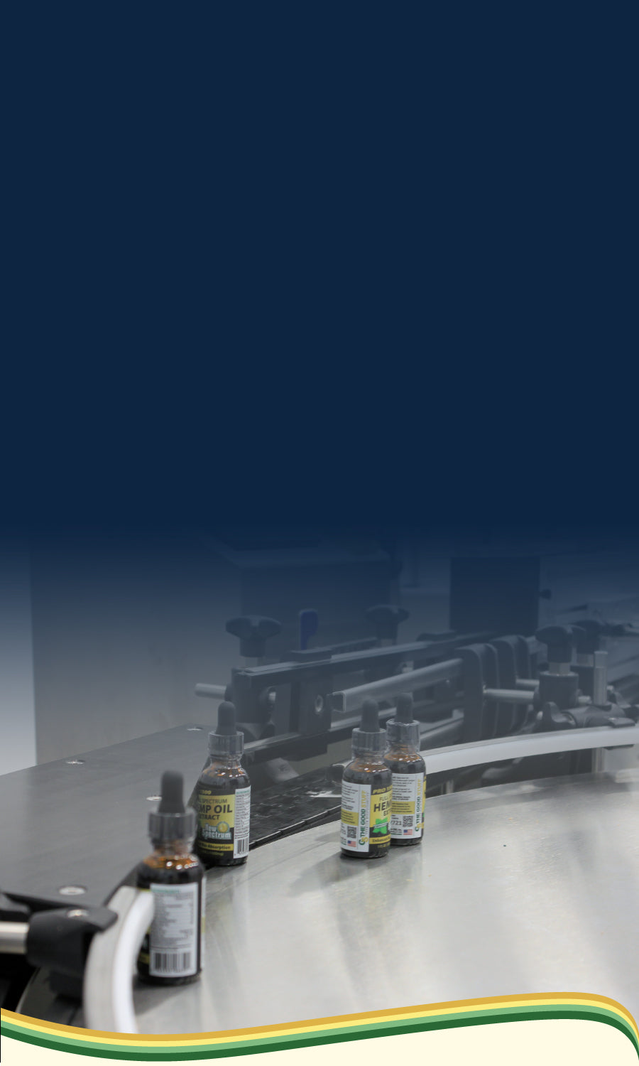 Fully Automated bottling service for products in a fda facility natural botanicals full spectrum hemp cbd oil extracts in tinctures balms cremes salves lotions drinks and more